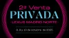 Vuelve la 2ª Edición de la Venta Privada Lexus Madrid Norte: 8, 9 y 10 de octubre