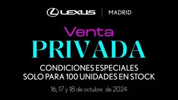 Venta privada en Lexus Madrid norte