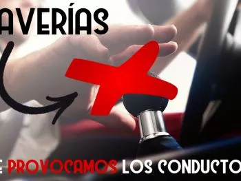 Las 7 averías más frecuentes que provocan los conductores