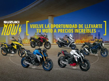 Vuelve la Suzuki Now, la oportunidad para llevarte tu moto Suzuki a un precio increíble