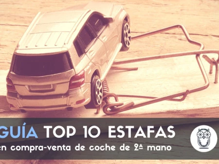 TOP 10 estafas en la compra-venta de coches de segunda mano
