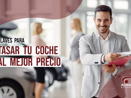 Claves para Tasar tu coche al mejor precio