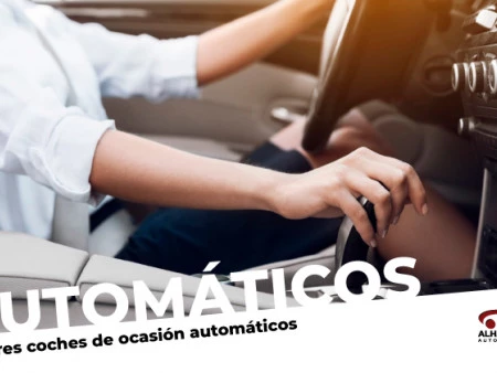 ¿Qué coche automático de segunda mano elegir? Aquí están los mejores