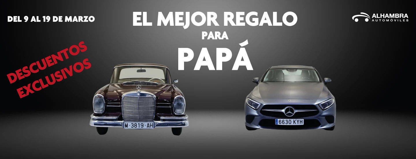 Día del Padre Automóviles Alhyambra