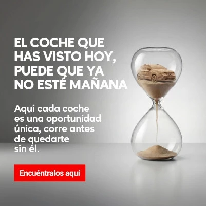 El coche que has visto hoy, puede que no esté mañana. 
